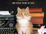 I Could Pee on That and Other Poems by&nbsp;Cats