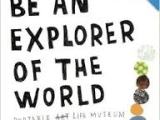 Be An Explorer of the&nbsp;World